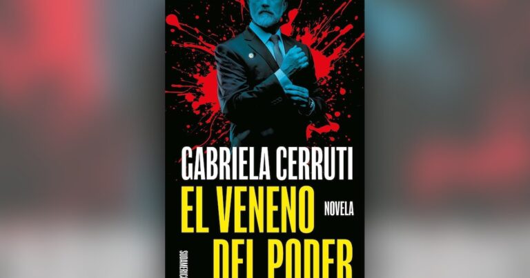 “¿Estás en la cama? ¿Estás vestida? Mostrame…“: Gabriela Cerruti sorprende con “El veneno del poder”, una inesperada ficción presidencial