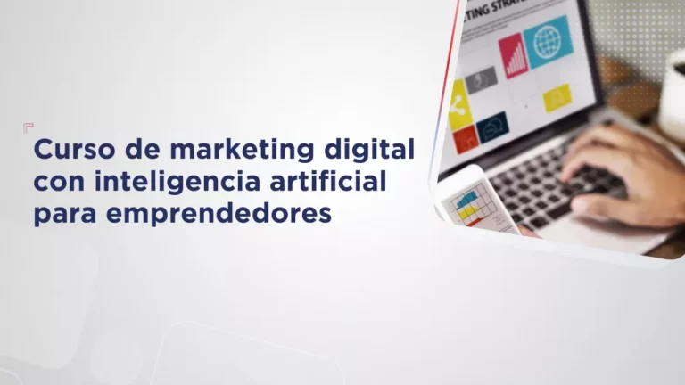 Curso de marketing digital con inteligencia artificial para emprendedores