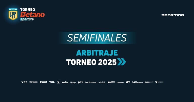 Árbitros y TV confirmados para las semifinales del Torneo Apertura