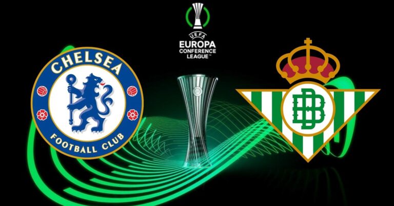 Chelsea vs. Betis, por la final de la Conference League: hora y cómo ver en vivo