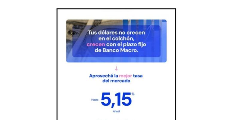 No duermas sobre tus dólares, hacelos crecer en Banco Macro